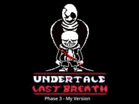 UNDERTALE] Last Breath Simulator (Phase 3) hacked - TurboWarp