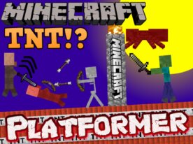 Mobile-Friendly: Minecraft Platformer ~A World Drowning in TNT~ [Second Edition]