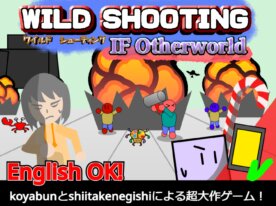 WILD SHOOTING IF Otherworld