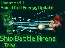 Ship Battle Arena Thing