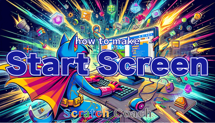How to make a Start Screen (Easy)