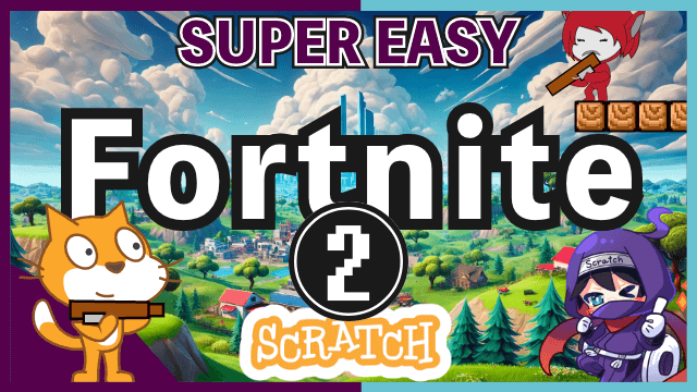 How to make Fortnite in Scratch ep.2