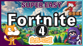 How to make Fortnite in Scratch ep.4