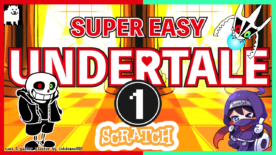 How to Make Sans’s Battle from Undertale in Scratch ep.1